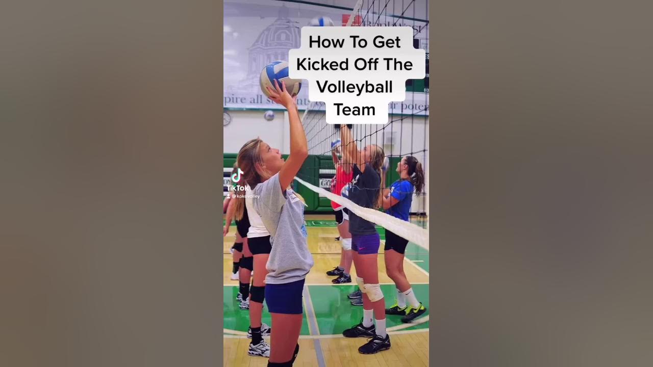 If You Do These, You WILL get Kicked Off The Volleyball Team! 