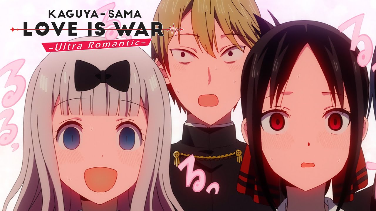 Watch Kaguya-sama: Love Is War - Ultra Romantic