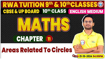 Class 10th Maths Chapter 11 | Areas Related To Circles | 10th Maths By Aakash Sir