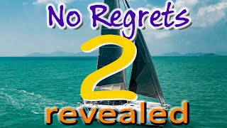No Regrets 2 Revealed, Our New Boat