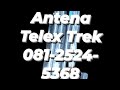 📲081-2524-5368 antena radio telekomunikasi aneka macam spare part bahan pembuatan antena telex trek