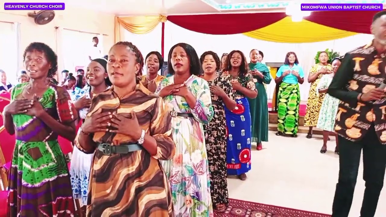 HEAVENLY CHURCH CHOIR OF MIKOMFWA UNION BAPTIST CHURCH 