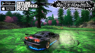 Lancar Banget! NFS MW Black Edition Aethersx2 / Pcsx2 Gameplay