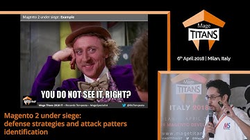 Mage Titans Italy 2018 - Magento 2 under siege by Riccardo Tempesta