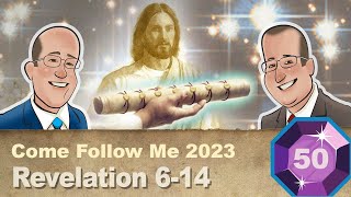 Scripture Gems S04E50-Come Follow Me: Revelation 6-14 by Fullmer Gems 26,016 views 5 months ago 1 hour, 17 minutes