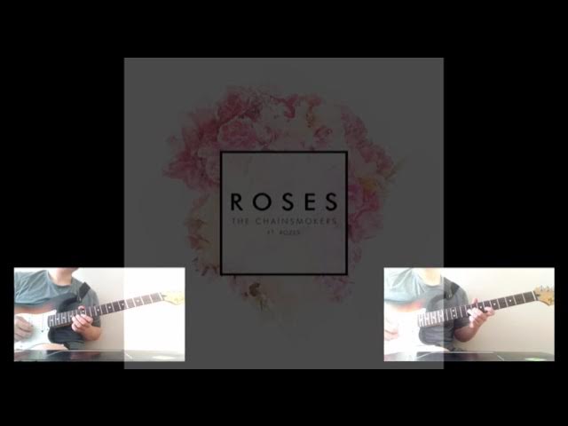 Roses Chainsmokers Electric Guitar Cover!