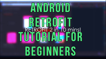 Retrofit for Rest API consumption tutorial in Android in 10 minutes!