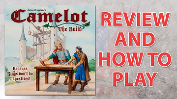 #Review and how-to play Camelot: The Build