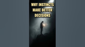 Trust Your INSTINCTS for Better Decision Making?