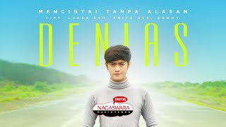 Denias - Mencintai Tanpa Alasan ( Radio Release) (With Lyrics)