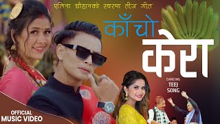 𝐓𝐞𝐞𝐣 𝐒ong 2079 by 𝐄𝐥𝐞𝐞𝐧𝐚 Chauhan &amp; Bikash Ghimire | 𝐊ancho Kera | 𝐁𝐢𝐧𝐚 Raut &amp; Saroj