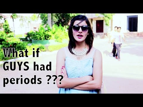 What if Guys had Periods (ODF)