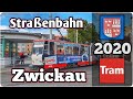 Straßenbahn Zwickau 2020