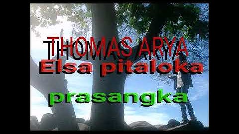 Prasangka___thomas arya feat elsa pitaloka