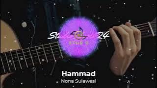 Download lagu Hammad - Nona Sulawesi