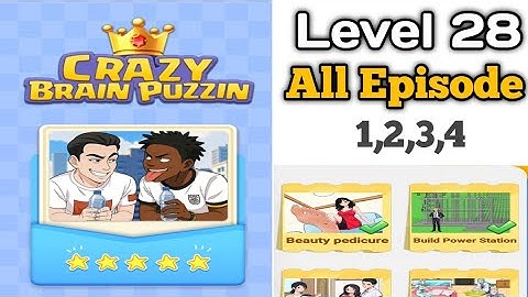 Crazy Brain Puzzle Level 28 All Episode Solution walkthrough