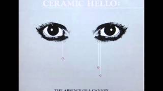 Video thumbnail of "CERAMIC HELLO - Footsteps In The Fog"
