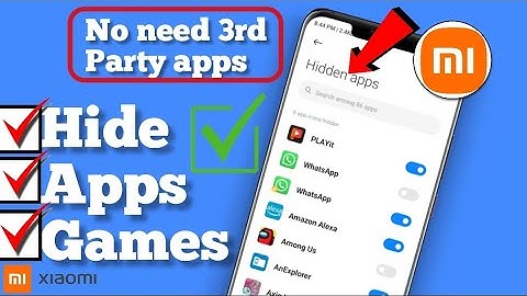 How to hide apps and games on Xiaomi Redmi/poco/MIUI 12