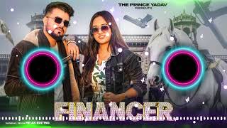 Financer Song - Bintu Pabra | Pranjal Dahiya | Prince Yadav | Gunde Bhi Financer | Shiva Choudhary