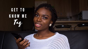 Get To Know Me Tag | Introduction Into My Channel.