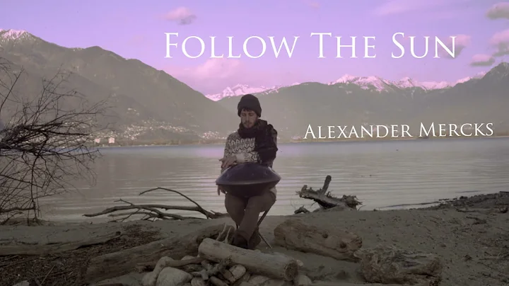Follow the Sun | Alexander Mercks | Yatao | Ayasa ...