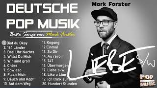 Mark Forster Neues Medley 2021 - Mark Forster Beste Songs Neue Playlist 2021 screenshot 1