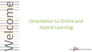 Welcome: Introduction to Online and Hybrid Learning