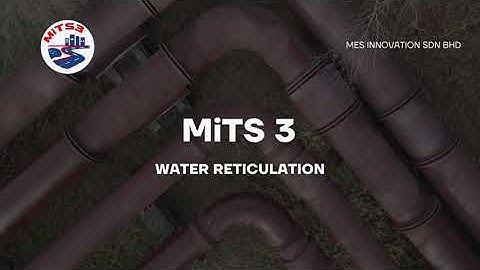 MiTS 3 Water Reticulation New Features