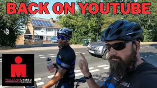 We Are Back on YouTube And Training For Ironman Wales