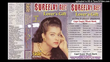001 - Chand Jaise Mukde Pe - Sureelay Geet - Album # 1 - Lover's Gift