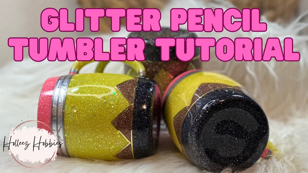 Pencil Glitter Tumbler – sprinkledinsunshine