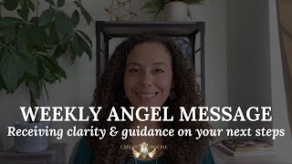 Weekly Angel Message from Archangel Raguel - Receiving clarity & guidance on your next steps forward Wealth
