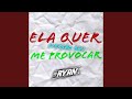 MTG - ELA QUER ME PROVOCAR