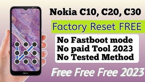 Nokia HMD SPD C10,C20,C30 new Free security and more  Generic factory reset in No Fastboot Mode