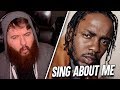 Kendrick Lamar - Sing About Me - REACTION! SO POWERFUL!