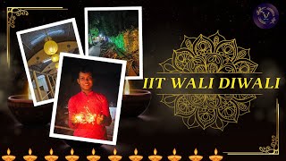 Iit Wali Dwali  |Iit Bombay|