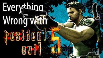 Everything Wrong with Resident Evil 5