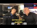 Juan Juan AL MEDIO Ep.85 / Entrevista a Jardiel