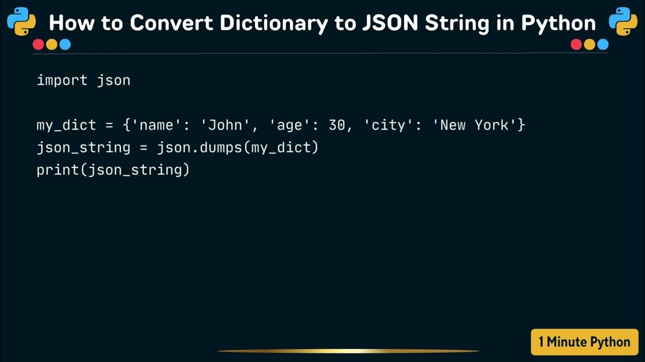 How to Convert Dictionary to JSON String in Python - YouTube