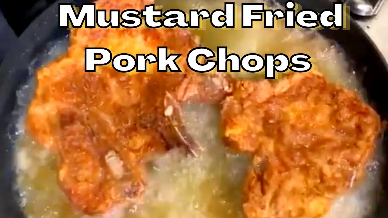 How To Make Mustard Fried Pork Chops Recipe - YouTube