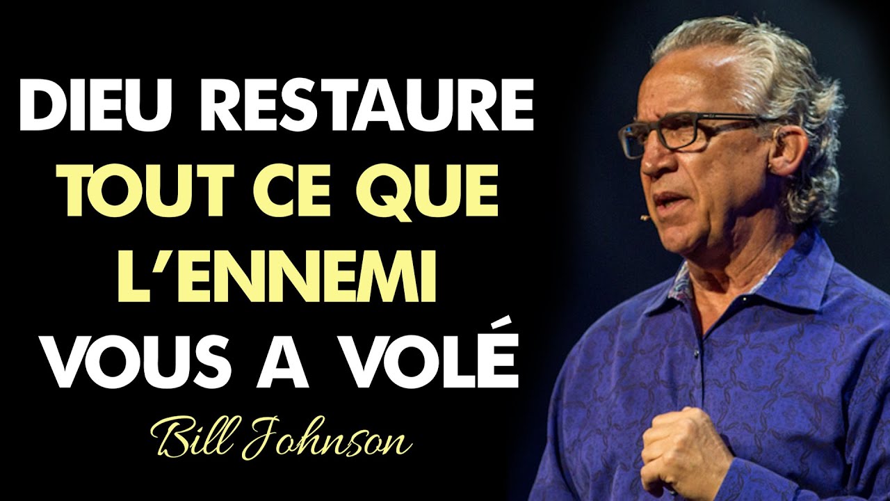 Dieu Restaure TOUT ce que l'Ennemi Vous a Volé