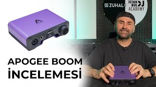 Apogee Boom İncelemesi̇ Ida X