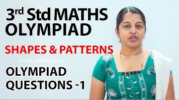 Shapes & Patterns- Olympiad Questions -1 | NCERT, CBSE | 3rd standard Maths olympiad | Olympiad Math