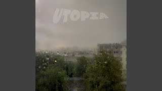 Utopia (Slowed) - Splits