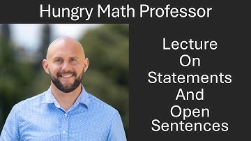 Statements and Open Sentences