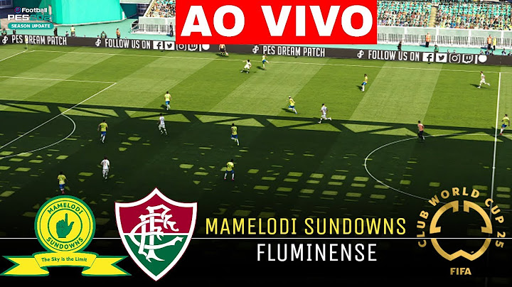 🔴AO VIVO: Mamelodi Sundowns x Fluminense –  completo da Copa do Mundo de Clubes da FIFA 2025 PES 21)