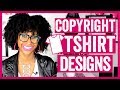 HOW TO COPYRIGHT YOUR T-SHIRT BUSINESS DESIGNS | Business Licenses | LLC Proprietorship | Trademark