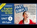 Unit 5 Past Simple (I did) - Простое прошедшее время в английском. Английский язык легко!