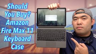 Should You Buy? Amazon Fire Max 11 Keyboard Case