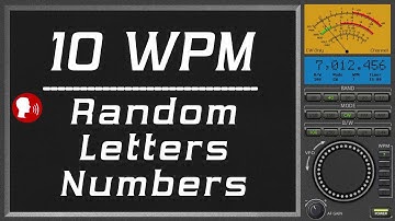 10wpm Random Letter Number plus human voice, morse code training